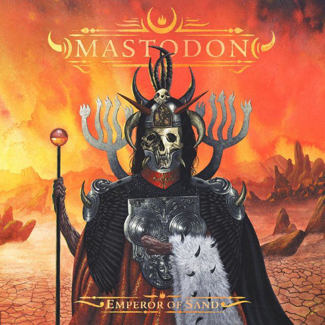 Mastodon – Emperor of Sand (Album Review)