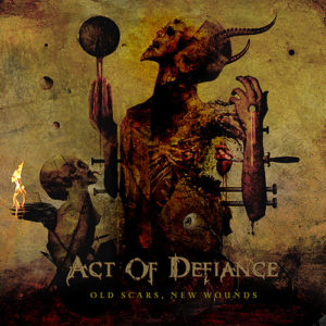 act of defiance - old scars new wounds - mega-depth