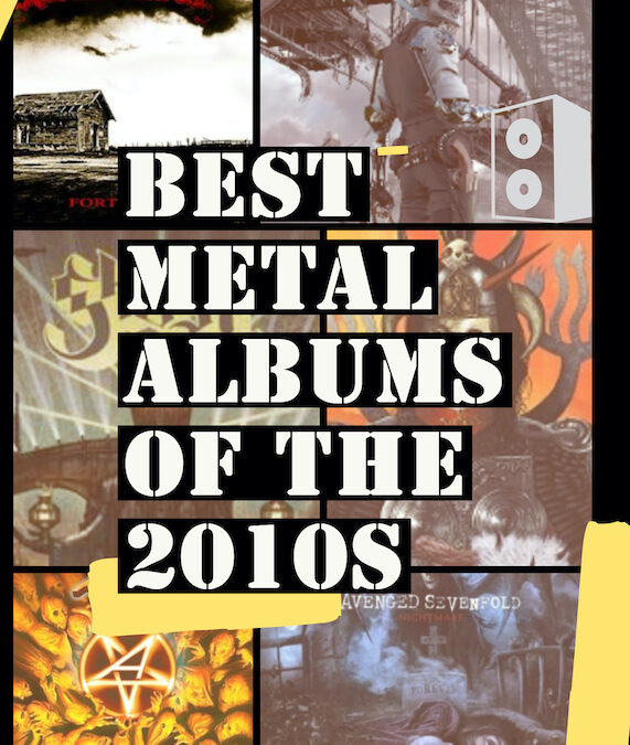 Best Metal Albums of the 2010s